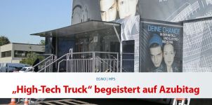 EGNO | HPS: „High-Tech Truck“ begeistert auf Azubitag