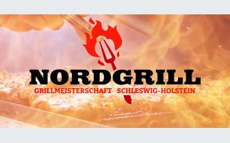 4. Schleswig-Holsteinische Grillmeisterschaft – die NordGrill!